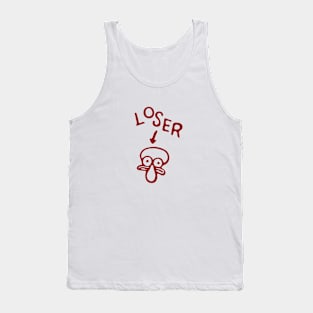 L O S E R Tank Top